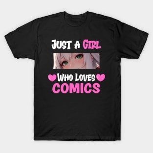 Just a Girl Who Loves Comics T-Shirt